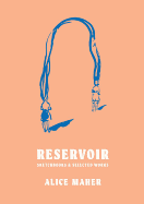 Reservoir: Sketchbooks and Selected Works