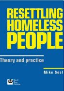 Resettling Homeless People: Theory and Practice