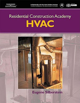 Residential Construction Academy HVAC - Silberstein, Eugene