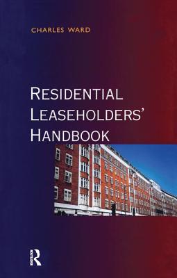 Residential Leaseholders Handbook - Ward, Charles