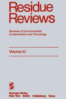 Residue Reviews: Reviews of Environmental Contamination and Toxicology - Gunther, Francis a