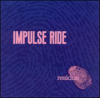 Residue - Impulse Ride