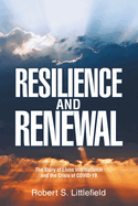 Resilience and Renewal: The Story of Lions International and the Crisis of COVID-19