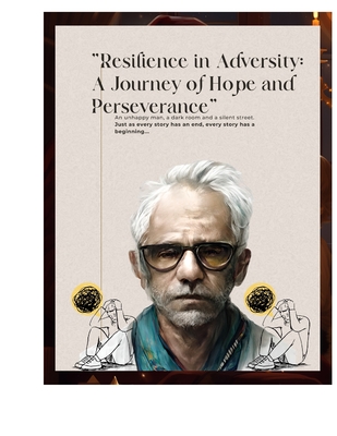 "Resilience in Adversity: A Journey of Hope and Perseverance" "Journey to Hope: A Family's Quest for Stability" "Resilience in Adversity: A Journey of Hope and Perseverance" - Thomas, Valento