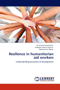 Resilience in Humanitarian Aid Workers
