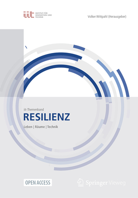 Resilienz: Leben - Raume - Technik - Wittpahl, Volker (Editor)