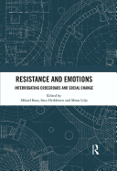 Resistance and Emotions: Interrogating Crossroads and Social Change