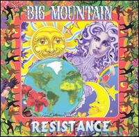 Resistance - Big Mountain