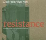 Resistance - Mikis Theodorakis