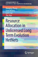 Resource Allocation in Unlicensed Long Term Evolution Hetnets