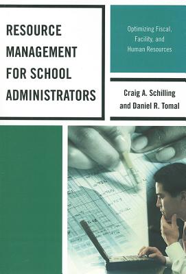 Resource Management for Schoolpb - Tomal, Daniel R, Dr., and Schilling, Craig A