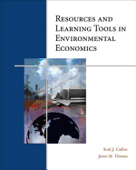 Resources and Learning Tools in Environmental Economics (with Infotrac)