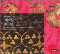 Respighi: Belkis, Queen of Sheba; Hindemith: Symphonic Metamorphosis - Borusan Istanbul Philharmonic Orchestra; Sascha Goetzel (conductor)