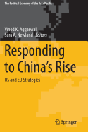 Responding to China's Rise: Us and EU Strategies