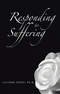 Responding to Suffering