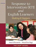 Response to Intervention (RTI) and English Learners: Making It Happen