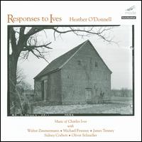Responses to Ives - Heather O'Donnell (piano)