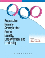 Responsible Humane Strategies for Gender Equality, Empowerment and Leadership
