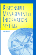 Responsible Management of Information Systems