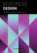Responsive Design: All CSS responsive features