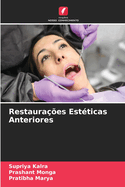 Restaura??es Est?ticas Anteriores