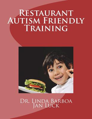 Restaurant Autism Friendly Training - Luck, Jan, and Barboa, Linda