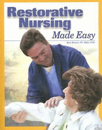 Restorative Nursing Made Easy