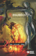 Resuellos: Cuentos para exhalar