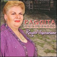 Resulto Vegetariano [Bonus Tracks] - Paquita La Del Barrio