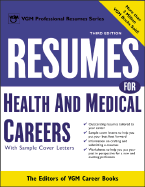 Resumes for Health and Medical Careers