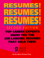 Resumes! Resumes! Resumes! - Career Press