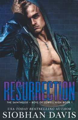 Resurrection: A Dark High School Romance - Hartigan (Xterraweb), Kelly (Editor), and Davis, Siobhan