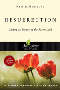 Resurrection: Living as People of the Risen Lord