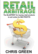 Retail Arbitrage - Green, MR Chris