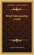 Retail Salesmanship (1920)