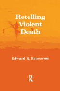 Retelling Violent Death