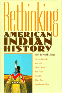 Rethinking American Indian History - Fixico, Donald Lee (Editor)
