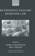 Rethinking English Homicide Law