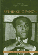 Rethinking Fanon: The Continuing Dialogue