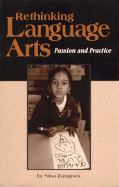 Rethinking Language Arts: Passion and Practice