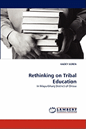 Rethinking on Tribal Education