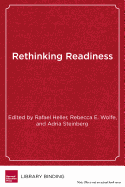Rethinking Readiness: Deeper Learning for College, Work, and Life