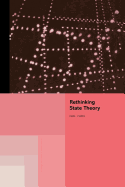 Rethinking State Theory