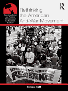 Rethinking the American Anti-war Movement