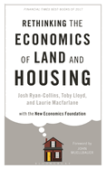 Rethinking the Economics of Land and Housing