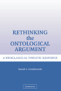 Rethinking the Ontological Argument