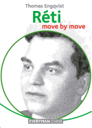 Reti: Move by Move