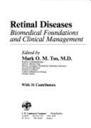 Retinal Diseases: Biomedical Foundations and Clinical Management