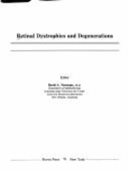 Retinal Dystrophies and Degenerations