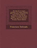 Retrato de La Lozana Andaluza, En Lengua Espanola Muy Clarisima, Compuesto En Roma: El Cual Retrato Demuestra Lo Que En Roma Pasaba, y Contiene Muchas Mas Cosas Que La Celestina